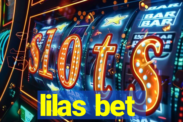 lilas bet